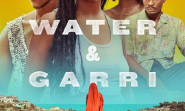 Water and Garri (2024) – Nollywood Movie