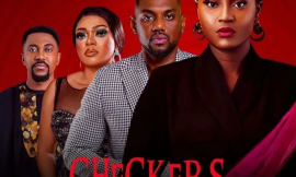 Checkers (2024) – Nollywood Movie