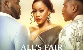 All’s Fair In Love (2024) – Nollywood Movie