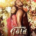 Read more about the article Something Like Gold (2023) – Nollywood Movie